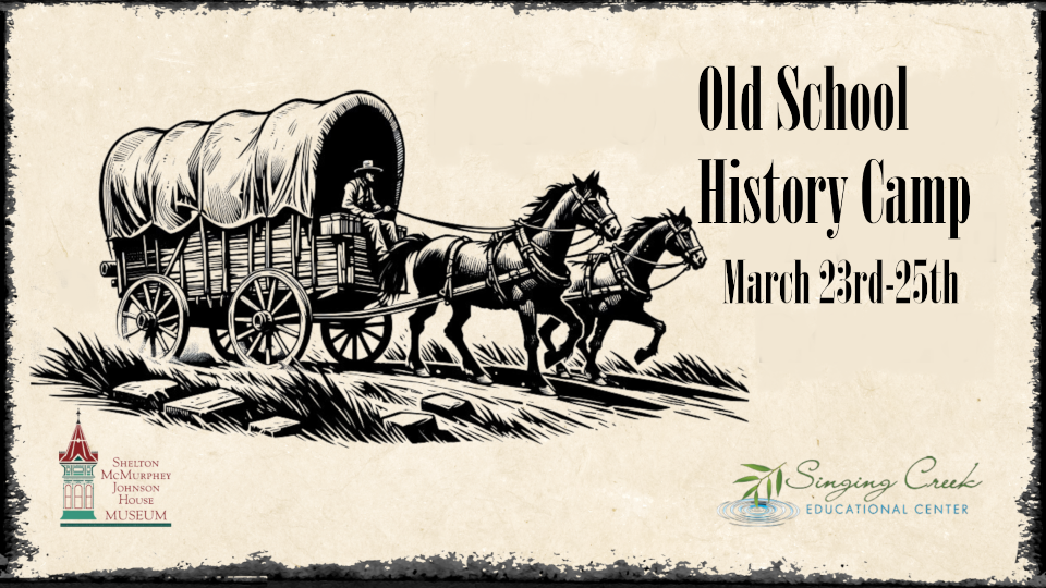Old School history camp for kids at SMJ house 2026