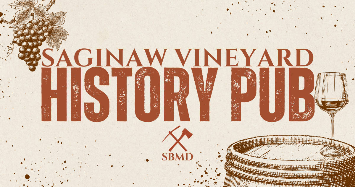 saginaw vineyard history pub banner