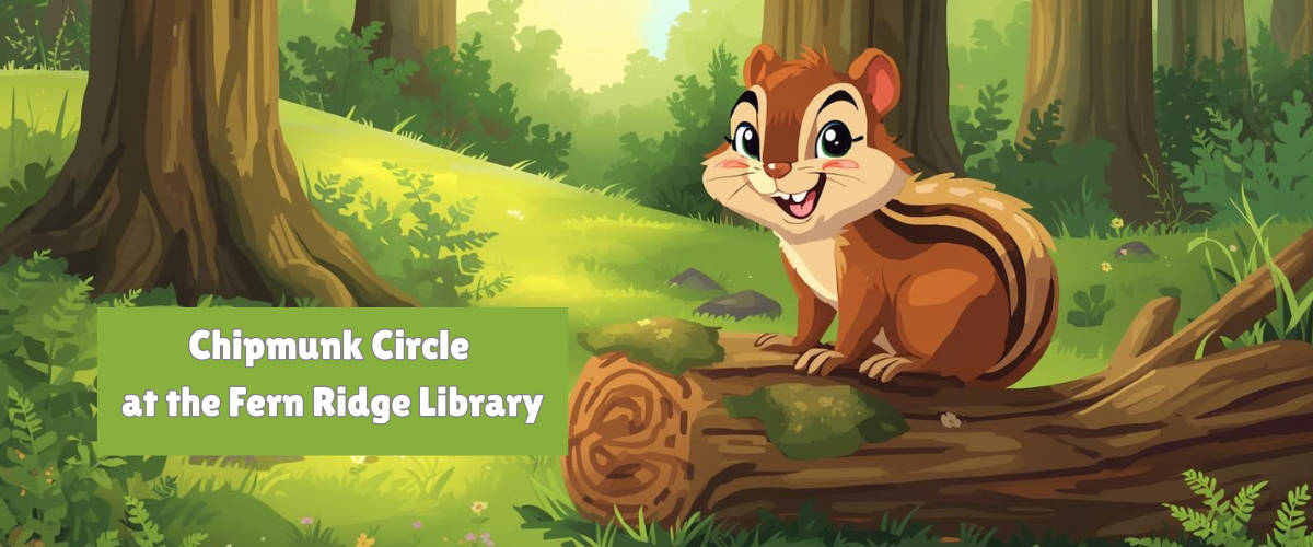Chipmunk Circle for Pre-K children at the Fern Ridge Library